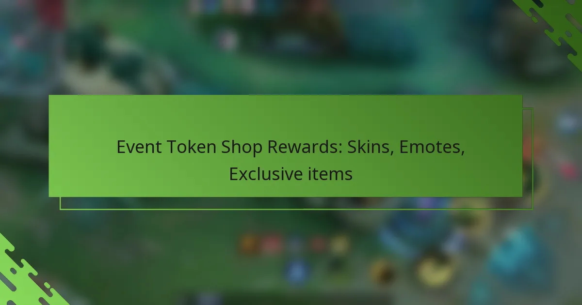 Event Token Shop Rewards: Skins, Emotes, Exclusive items